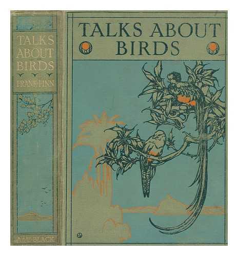 FINN, FRANK (1868-1932) - Talks about birds