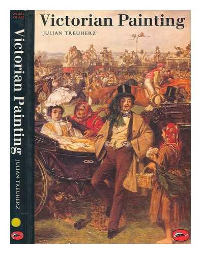 TREUHERZ, JULIAN - Victorian painting / Julian Treuherz