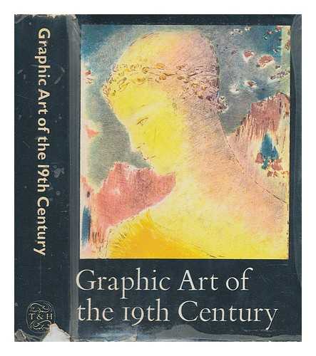 ROGER-MARX, CLAUDE - Graphic art of the 19th century