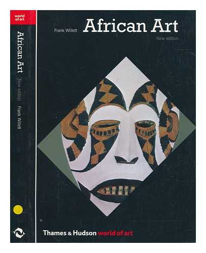 WILLETT, FRANK - African art / Frank Willett