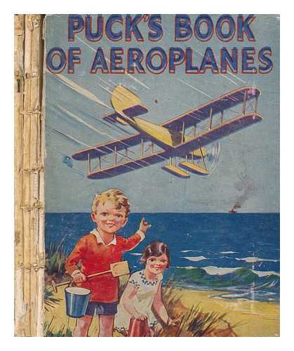 COLLINS CLEAR-TYPE PRESS - Puck's Book of Aeroplanes