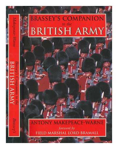 Makepeace-Warne, Antony - Brassey's companion to the British Army / Antony Makepeace-Warne