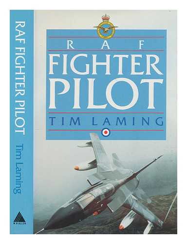LAMING, TIM - RAF fighter pilot / Tim Laming