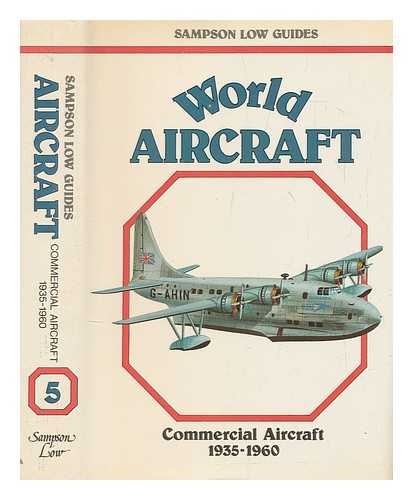 ANGELUCCI, ENZO - World aircraft : commercial aircraft 1935-1960 / Enzo Angelucci and Paolo Matricardi