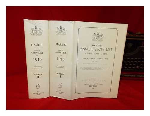 HART, H G - Hart's annual Army list, Special Reserve list, and Territorial Force list, for 1915 - in 2 volumes
