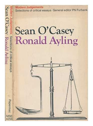 Ayling, R - Sean O'Casey : modern judgements / edited by Ronald Ayling