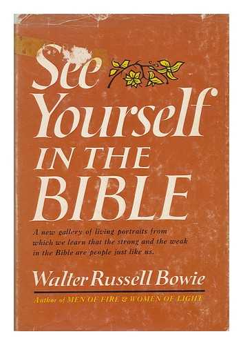 BOWIE, WALTER RUSSELL - See Yourself in the Bible