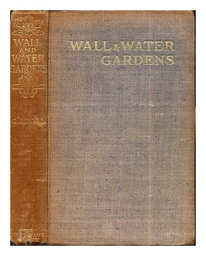 JEKYLL, GERTRUDE (1843-1932) - Wall and water gardens