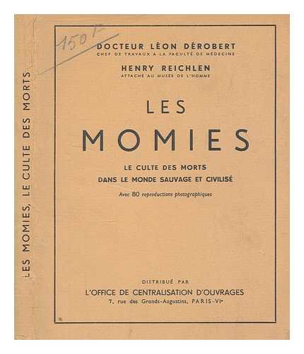 DROBERT, LON - Les momies