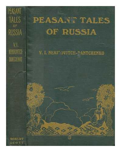 NEMIROVICH-DANCHENKO, VASILII IVANOVICH - Peasant tales of Russia