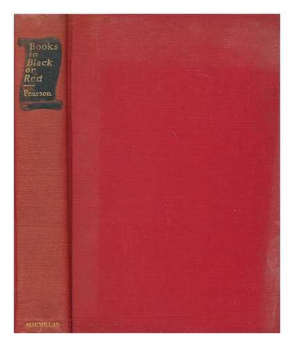 PEARSON, EDMUND LESTER (1880-1937) - Books in black or red