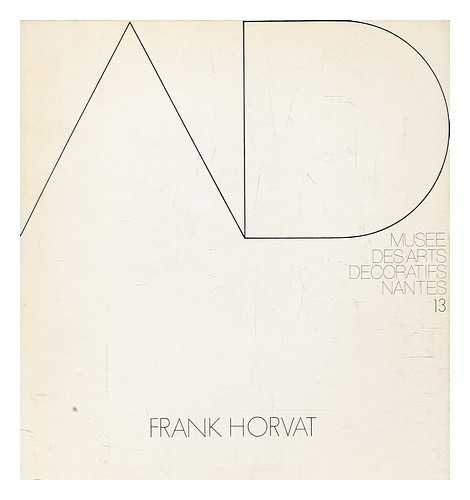 HORVAT, FRANK - Arbres : Frank Horvat : Muse des arts dcoratifs, Chteau des ducs de Bretagne, Nantes, 30 juin-11 septembre 1977