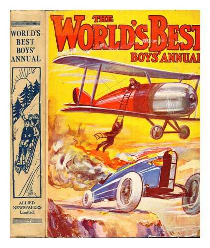 MULTIPLE AUTHORS - The World's Best Boys' Annual: sport, travel, adventure in many lands