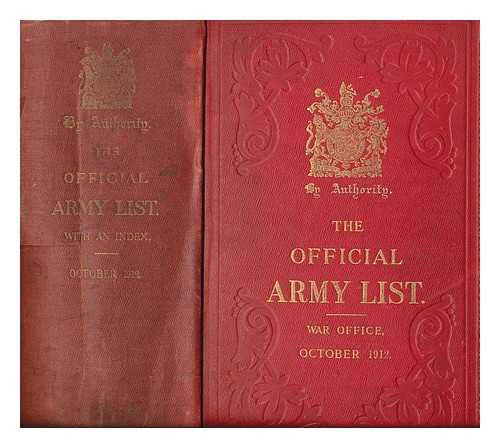 GREAT BRITAIN. WAR OFFICE - The official army list : for the quarter ending 30th Sept. 1912 - with an Index