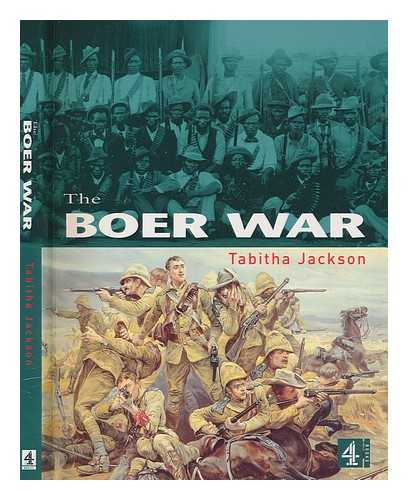 Jackson, T - The Boer War / Tabitha Jackson