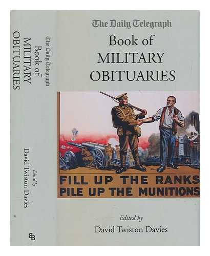 DAVIES, DAVID TWISTON - The Daily Telegraph book of military obituaries