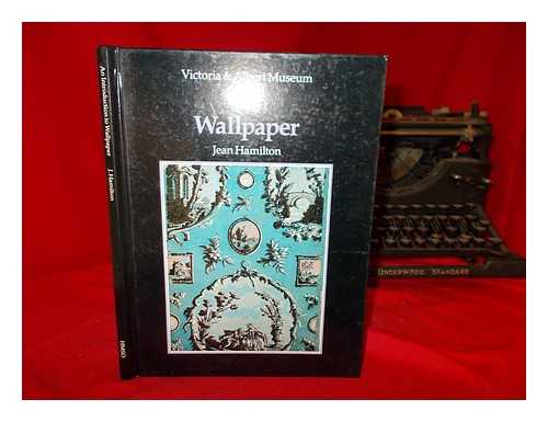 HAMILTON, JEAN - An introduction to wallpaper / Jean Hamilton