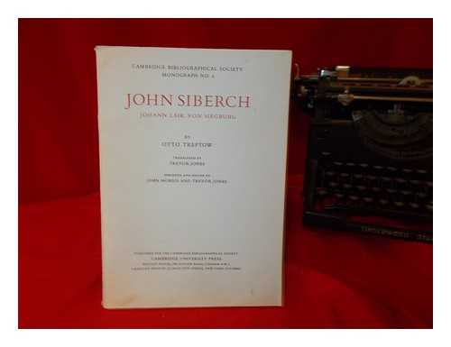 TREPTOW, OTTO - John Siberch : Johann Lair von Siegburg