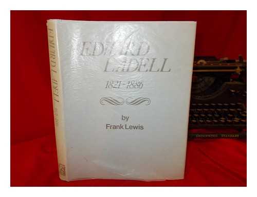 LADELL, EDWARD - Edward Ladell, 1821-1886