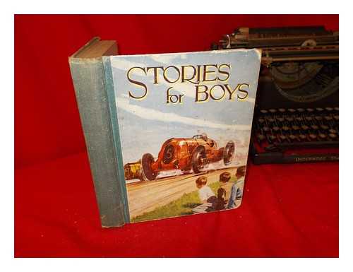 MULTIPLE AUTHORS - Stories for Boys