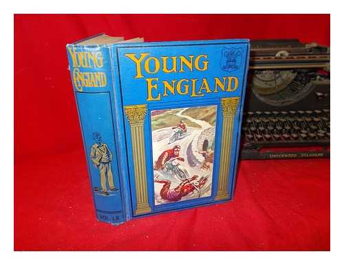 MULTIPLE AUTHORS - Fifty-Second Annual Volume: Young England