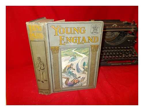 Multiple Authors - Fifty-Second Annual Volume: Young England