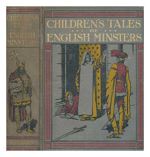 GRIERSON, ELIZABETH W. (ELIZABETH WILSON) - The children's book of English minsters