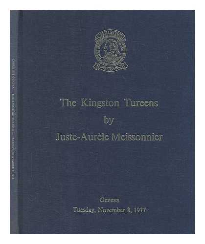 CHRISTIE'S (INTERNATIONAL) S.A - The Kingston tureens : which will be sold at auction by Christie's (International) S.A. .. at the Hotel Richemond, Geneva .. on Tuesday, November 8, 1977