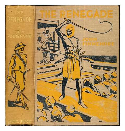 FINNEMORE, JOHN (1863-1928?). STEWART, ALLAN (1865-1951) - The renegade