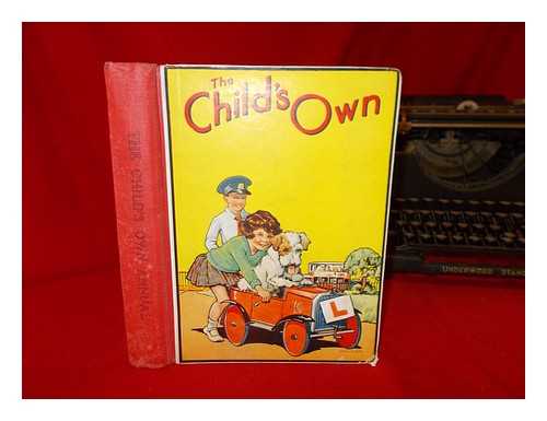 CHILD'S OWN MAGAZINE OFFICE - The Child's Own Annual - 104th Annual Volume