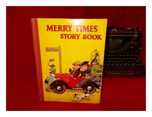 JUVENILE PRODUCTIONS LTD - Merry times story book