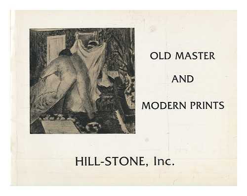 HILL-STONE, INC - Old master and modern prints : catalogue number 9