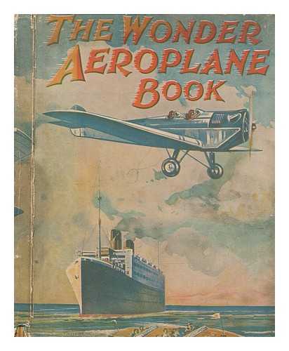 SUNSHINE PRESS - The Wonder Aeroplane Book