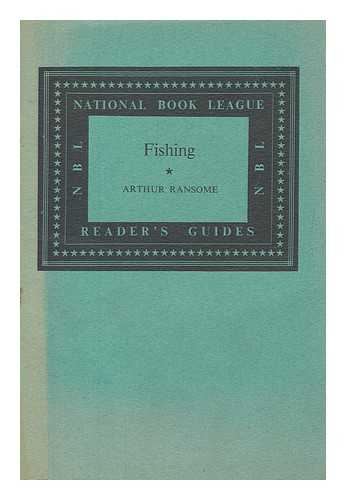 RANSOME, ARTHUR (1884-1967) - Fishing