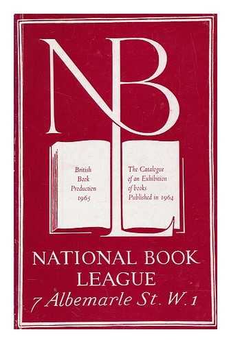 NATIONAL BOOK LEAGUE (GREAT BRITAIN) - British book production 1965