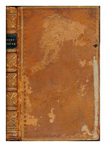 MONTGOMERY, JAMES (1771-1854) - The West Indies, and other poems