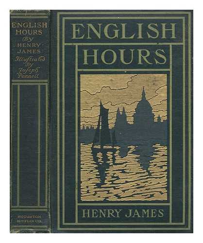 JAMES, HENRY (1843-1916) - English hours