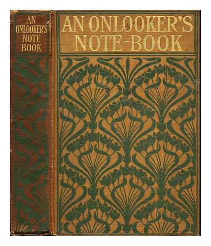 RUSSELL, GEORGE WILLIAM ERSKINE (1853-1919) - An onlooker's note-book