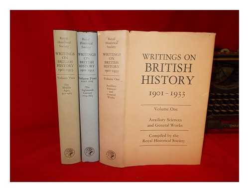 ROYAL HISTORICAL SOCIETY (GREAT BRITAIN) - Writings on British history, 1901-1933 - 3 volumes