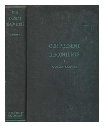 BROOKS, COLLIN (1893-1959) - Our present discontents