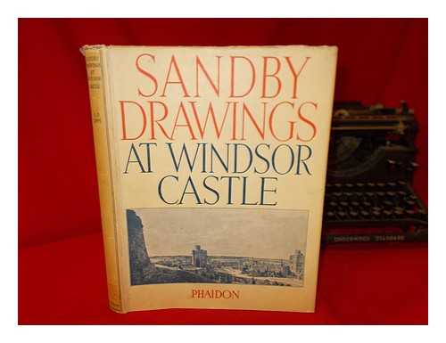 OPP, A. P. (ADOLF PAUL)(1878-1957) - The drawings of Paul and Thomas Sandby in the collection of His Majesty the King at Windsor Castle