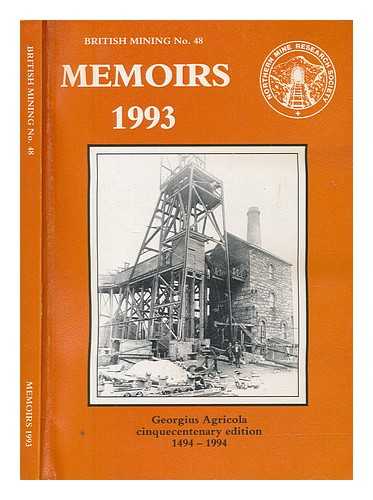 NORTHERN MINE RESEARCH SOCIETY - Memoirs 1993 / Northern Mine Research Society