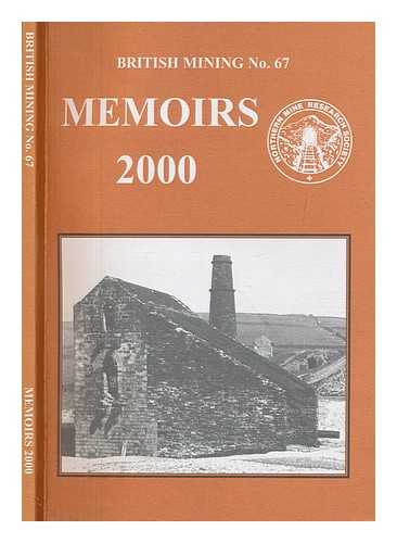 NORTHERN MINE RESEARCH SOCIETY - Memoirs 2000 / Northern Mine Research Society