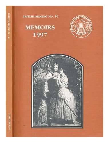 NORTHERN MINE RESEARCH SOCIETY - Memoirs 1997 / Northern Mine Research Society