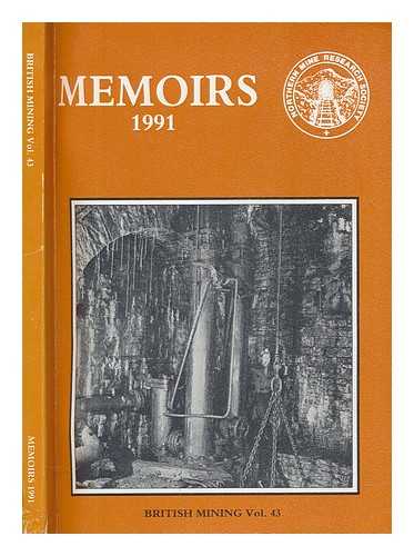 NORTHERN MINE RESEARCH SOCIETY - Memoirs 1991 / Northern Mine Research Society