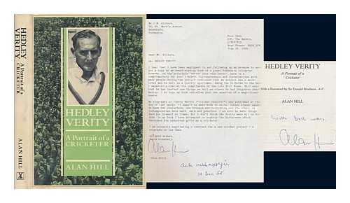 HILL, ALAN - Hedley Verity : a portrait of a cricketer / Alan Hill ; with a foreword by Sir Donald Bradman