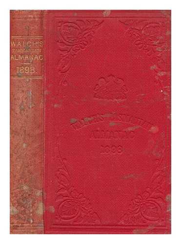J. WALCH & SONS - Walch's Tasmanian almanack and guide to Tasmania for 1898