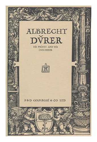 DRER, ALBRECHT (1471-1528) - Albrecht Drer : his prints and his influence