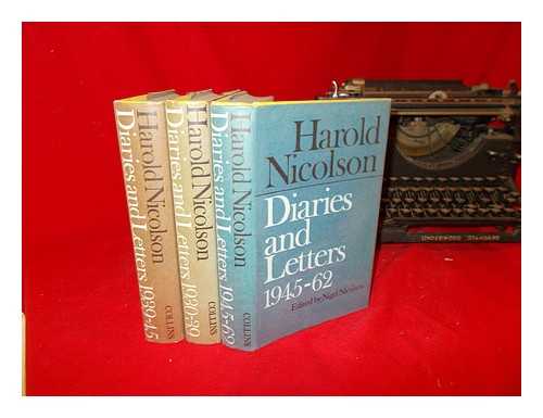 NICOLSON, HAROLD (1886-1968) [AUTHOR]. NICOLSON, NIGEL [EDITOR] - Diaries and letters / Harold Nicolson ; edited by Nigel Nicolson: complete in three volumes