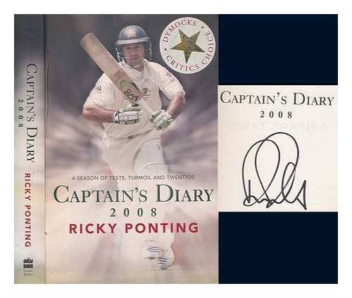 PONTING, RICKY - Captain's diary 2008 / Ricky Ponting